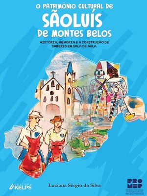 cover image of O Patrimônio Cultural de São Luís de Montes Belos